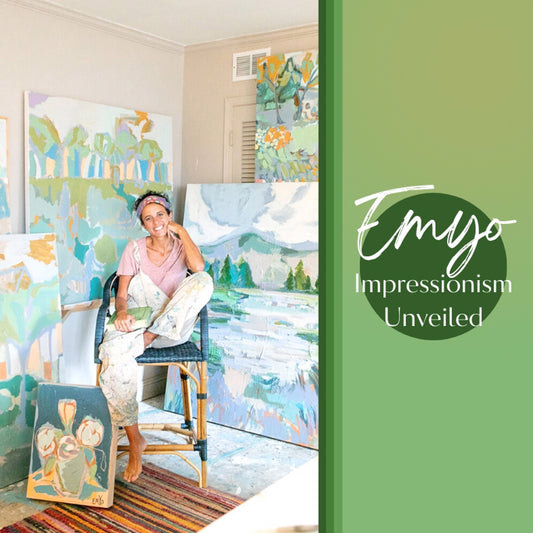 Emyo - Impressionism Unveiled