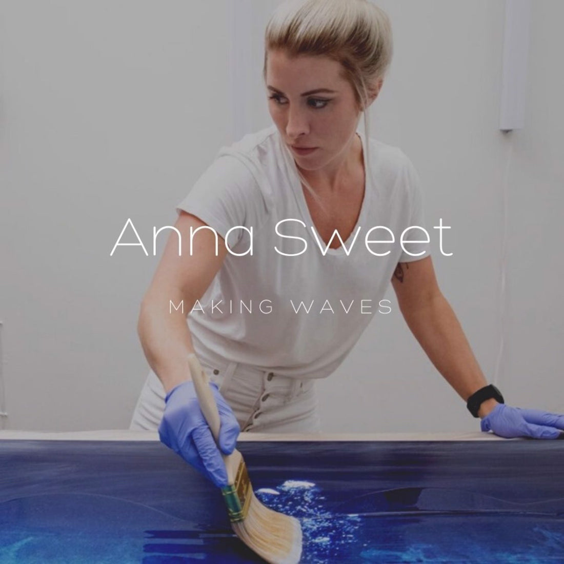 Making Waves with Anna Sweet