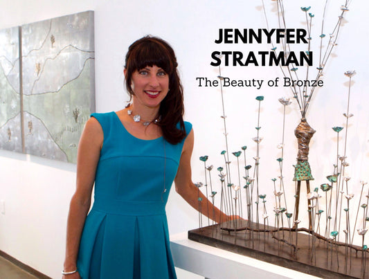 Jennyfer Stratman - The Beauty of Bronze