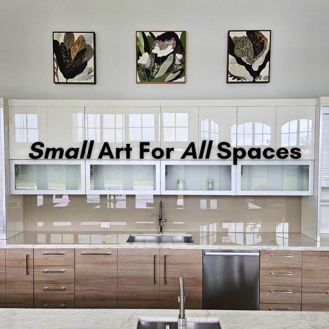 Small Works for All Spaces